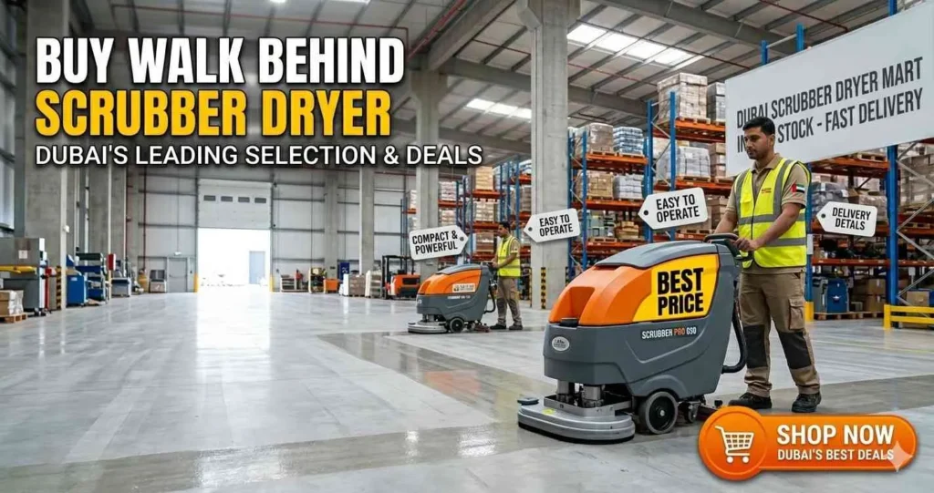 Buy Walk Behind Scrubber Dryer in Dubai